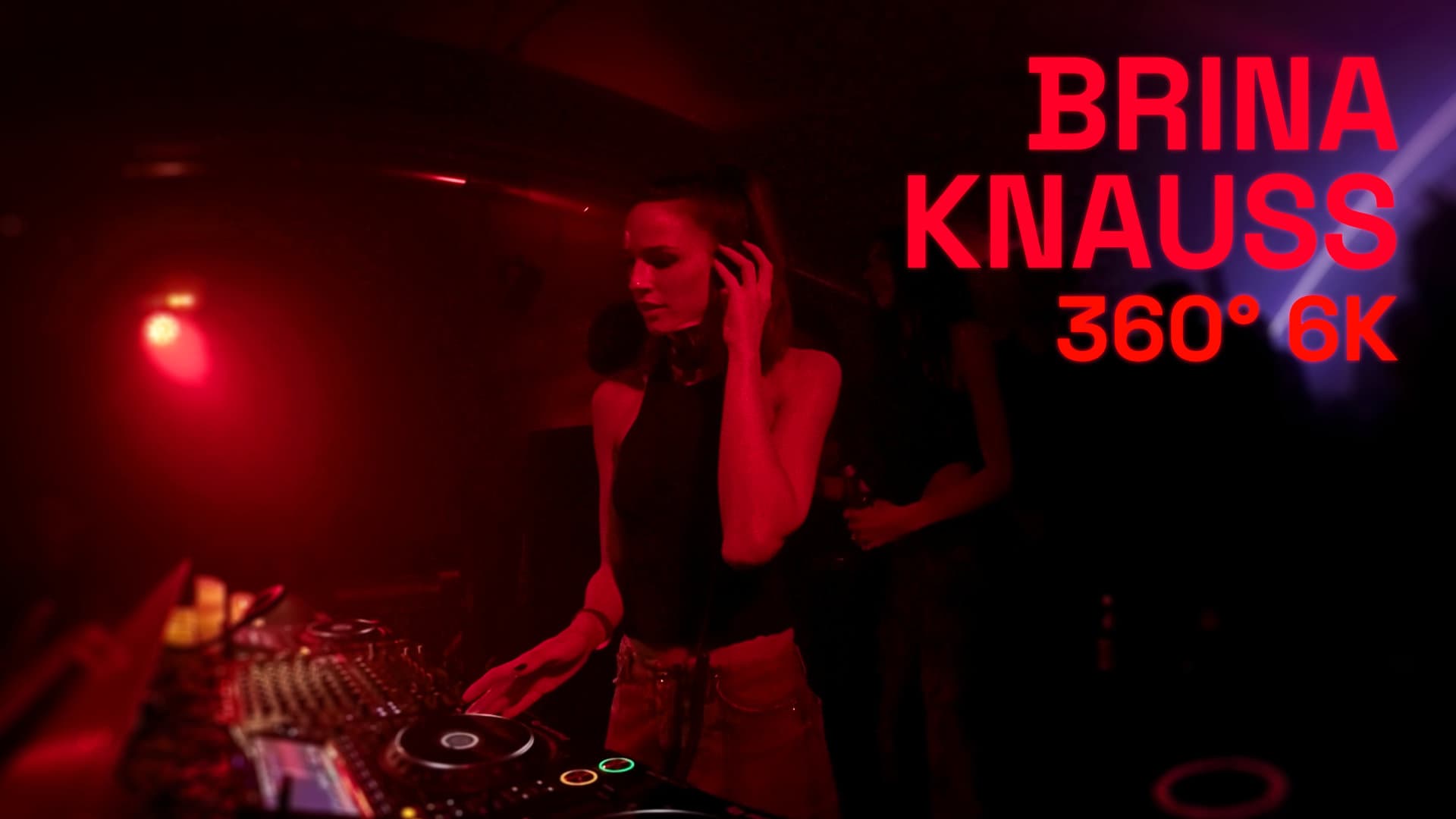 Brina Knauss DJ Set - Take me higher
