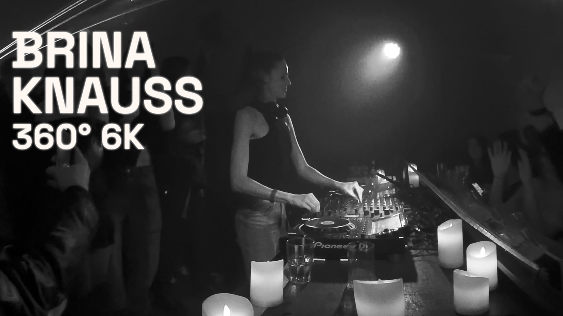 Brina Knauss DJ Set - Dreams
